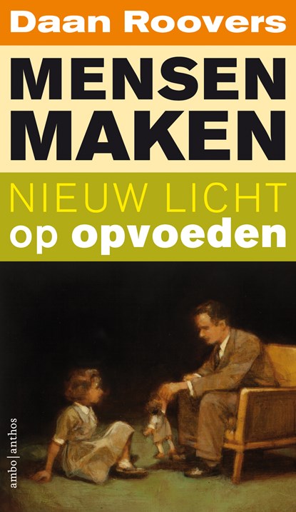 Mensen maken, Daan Roovers - Paperback - 9789026338656