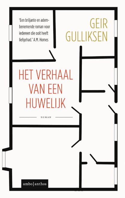 Het verhaal van een huwelijk, Geir Gulliksen - Gebonden - 9789026338939