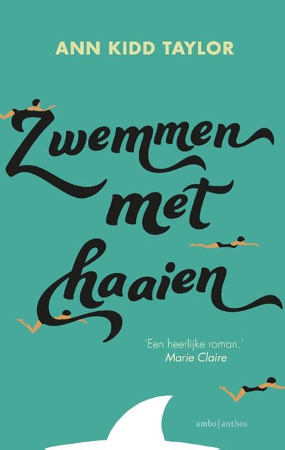Zwemmen met haaien, Ann Kidd Taylor - Paperback - 9789026339004