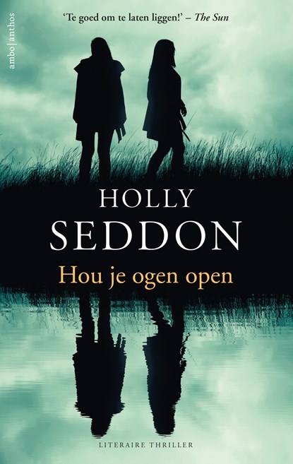 Hou je ogen open, Holly Seddon - Paperback - 9789026339233