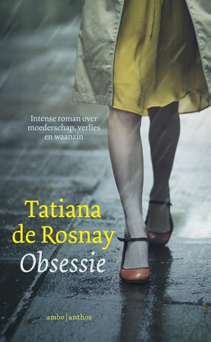 Obsessie, Tatiana de Rosnay - Gebonden - 9789026339295