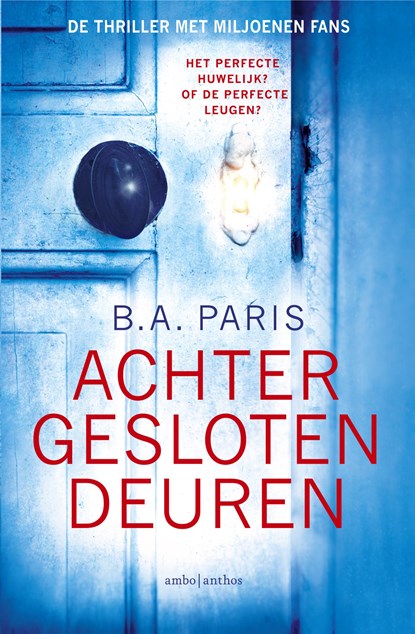 Achter gesloten deuren, B.A. Paris - Paperback - 9789026339936
