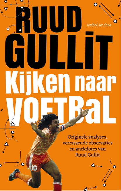 Kijken naar voetbal, Ruud Gullit - Paperback - 9789026339967