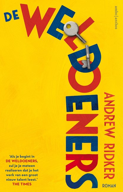 De weldoeners, Andrew Ridker - Ebook - 9789026340260