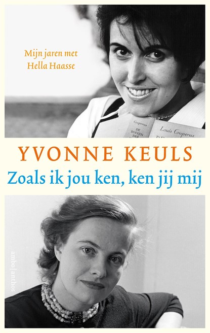 Zoals ik jou ken, ken jij mij, Yvonne Keuls - Gebonden - 9789026340956