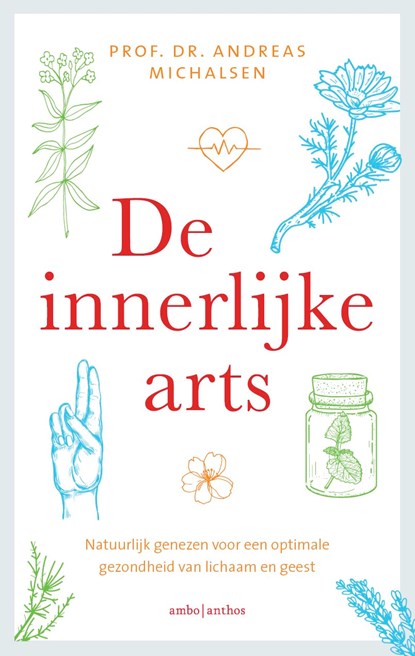 De innerlijke arts, Andreas Michalsen - Ebook - 9789026341250