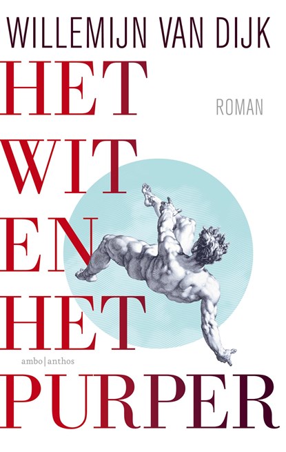 Het wit en het purper, Willemijn van Dijk - Ebook - 9789026341380