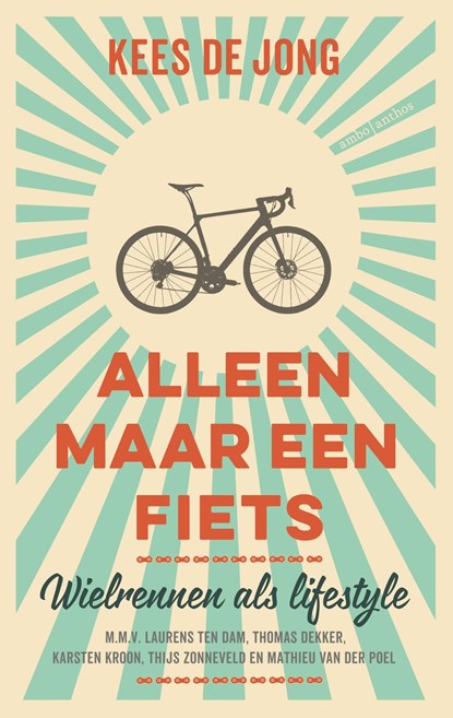 Alleen maar een fiets, Kees de Jong - Ebook - 9789026341625