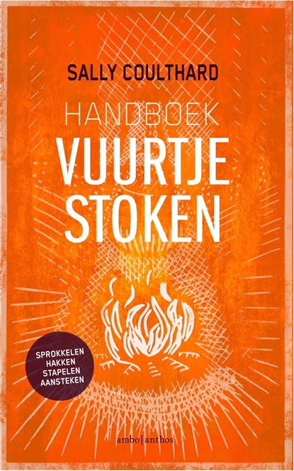 Handboek vuurtje stoken, Sally Coulthard - Ebook - 9789026341748