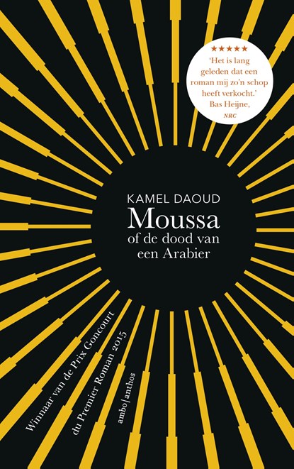 Moussa, of de dood van een Arabier, Kamel Daoud - Paperback - 9789026341922