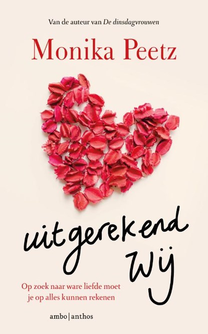 Uitgerekend wij, Monika Peetz - Paperback - 9789026341960