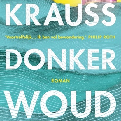 Donker woud, Nicole Krauss - Luisterboek MP3 - 9789026342196