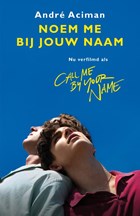 Noem me bij jouw naam - filmeditie | Andre Aciman | 