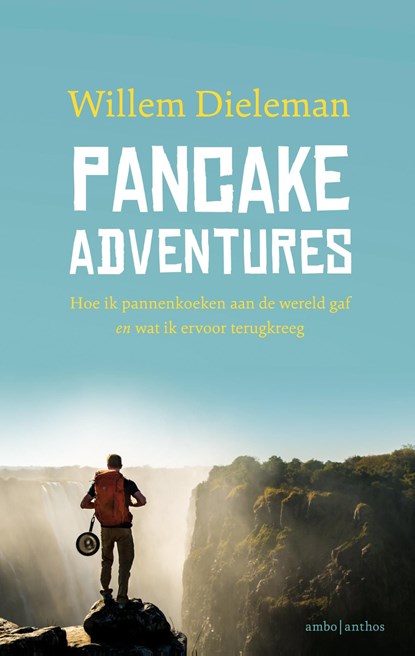 Pancake Adventures, Willem Dieleman - Ebook - 9789026342523