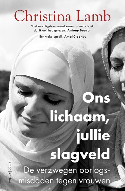 Ons lichaam, jullie slagveld, Christina Lamb - Paperback - 9789026342660