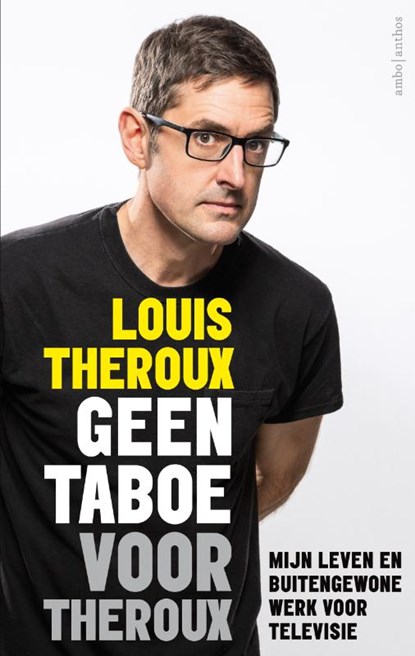 Geen taboe voor Theroux, Louis Theroux - Paperback - 9789026342806