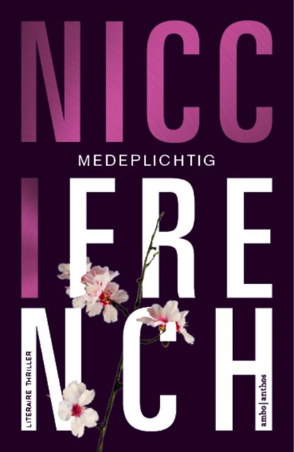 Medeplichtig, Nicci French - Paperback - 9789026343025