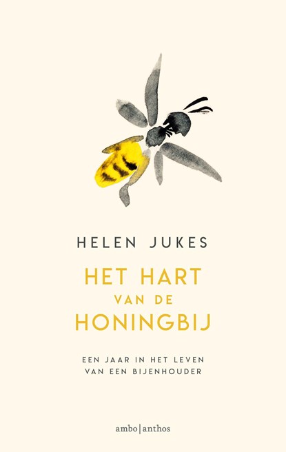 Het hart van de honingbij, Helen Jukes - Paperback - 9789026343117