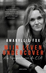 Mijn leven undercover - Amaryllis Fox - 9789026343223
