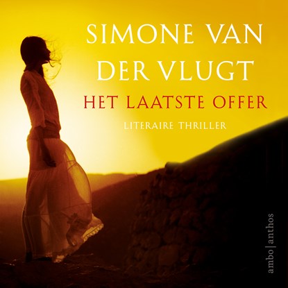 Het laatste offer, Simone van der Vlugt - Luisterboek MP3 - 9789026343728