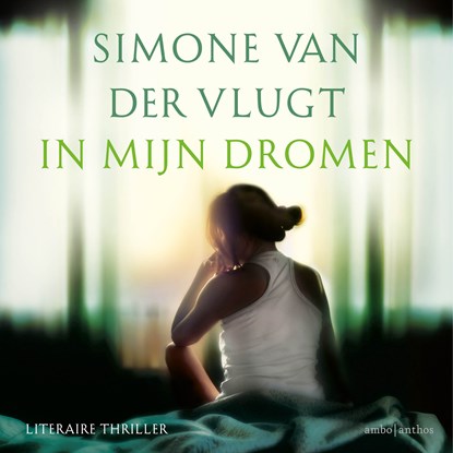 In mijn dromen, Simone van der Vlugt - Luisterboek MP3 - 9789026343735