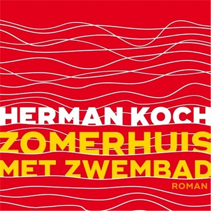 Zomerhuis met zwembad, Herman Koch - Luisterboek MP3 - 9789026343858