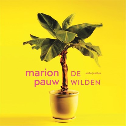 De wilden, Marion Pauw - Luisterboek MP3 - 9789026343872
