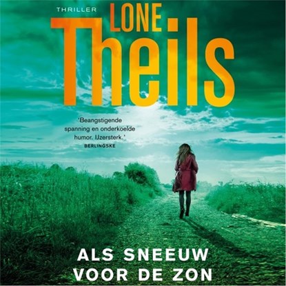 Als sneeuw voor de zon, Lone Theils - Luisterboek MP3 - 9789026344206