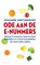 Ode aan de e-nummers, Rosanne Hertzberger - Paperback - 9789026344305