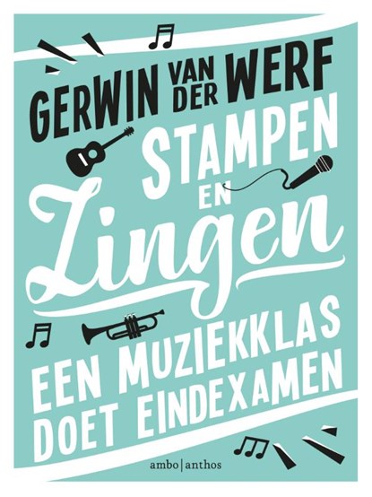 Stampen en zingen, Gerwin van der Werf - Paperback - 9789026344336