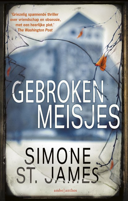 Gebroken meisjes, Simone St. James - Paperback - 9789026344589