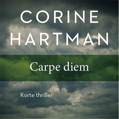 Carpe diem, Corine Hartman - Luisterboek MP3 - 9789026345241