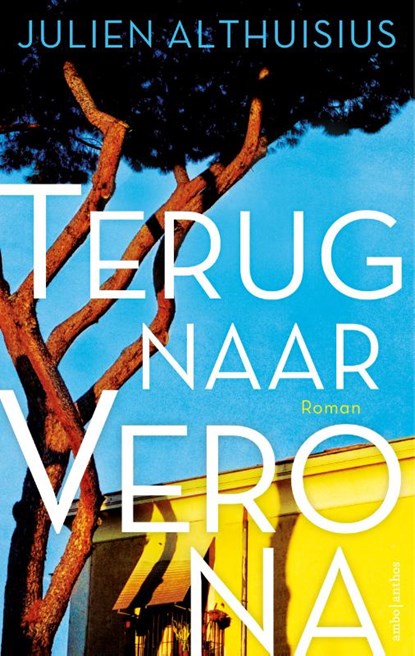 Terug naar Verona, Julien Althuisius - Paperback - 9789026345463
