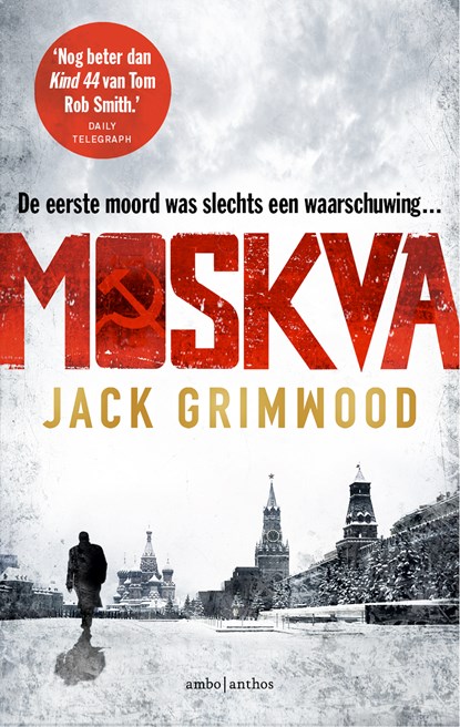 Moskva, Jack Grimwood - Paperback - 9789026345524