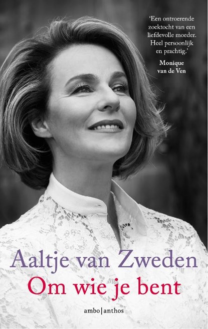 Om wie je bent, Aaltje van Zweden - Paperback - 9789026345739