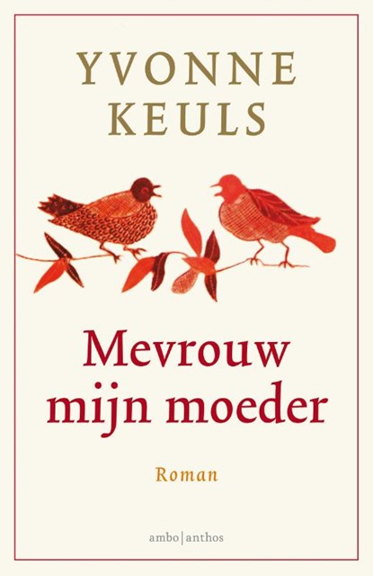 Mevrouw mijn moeder, Yvonne Keuls - Paperback - 9789026345753