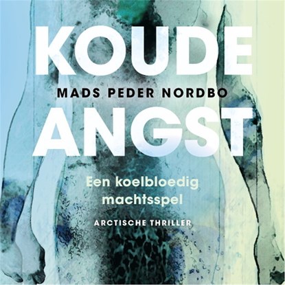 Koude angst, Mads Peder Nordbo - Luisterboek MP3 - 9789026345807