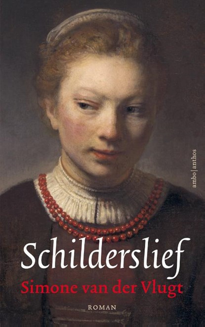 Schilderslief, Simone van der Vlugt - Gebonden Gebonden - 9789026346194