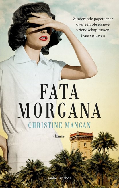 Fata morgana, Christine Mangan - Luisterboek MP3 - 9789026346361