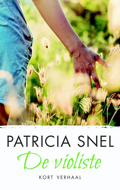 De violiste, Patricia Snel - Ebook - 9789026346583