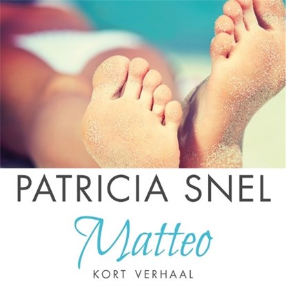 Matteo, Patricia Snel - Luisterboek MP3 - 9789026346675
