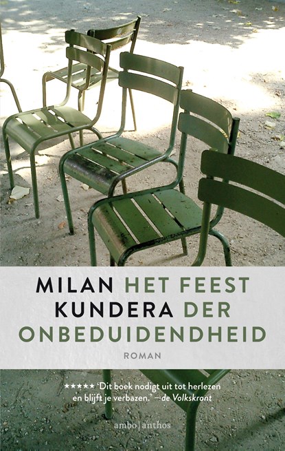 Het feest der onbeduidendheid, Milan Kundera - Gebonden - 9789026347344