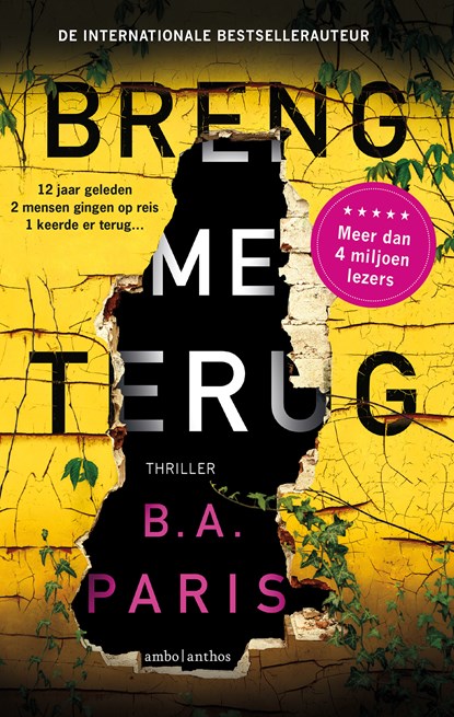 Breng me terug Vriendenloterij, B.A. Paris - Paperback - 9789026347634