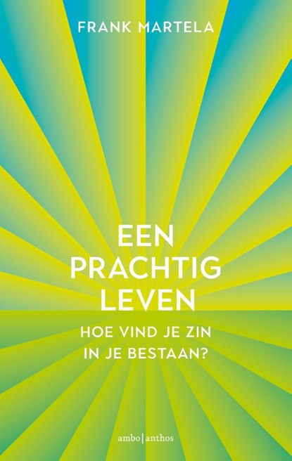 Een prachtig leven, Frank Martela - Paperback - 9789026347641