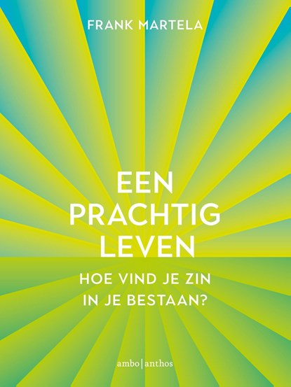 Een prachtig leven, Frank Martela - Ebook - 9789026347658