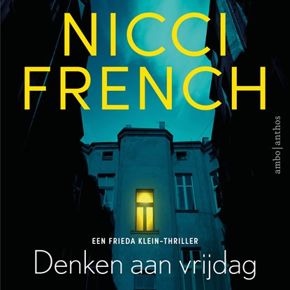 Denken aan vrijdag, Nicci French - Luisterboek MP3 - 9789026347863