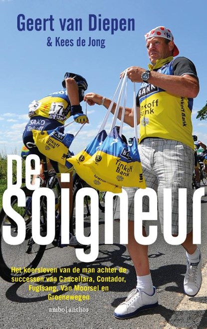 De soigneur, Geert van Diepen ; Kees de Jong - Paperback - 9789026348105