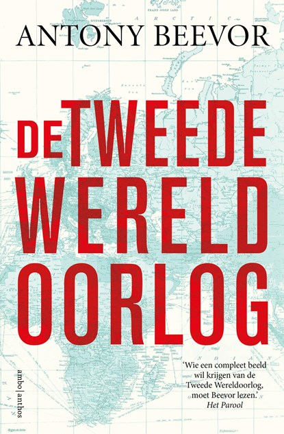 De Tweede Wereldoorlog, Antony Beevor - Paperback - 9789026348259