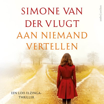 Aan niemand vertellen, Simone van der Vlugt - Luisterboek MP3 - 9789026348532