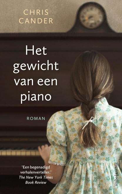 Het gewicht van een piano, Chris Cander - Paperback - 9789026348730